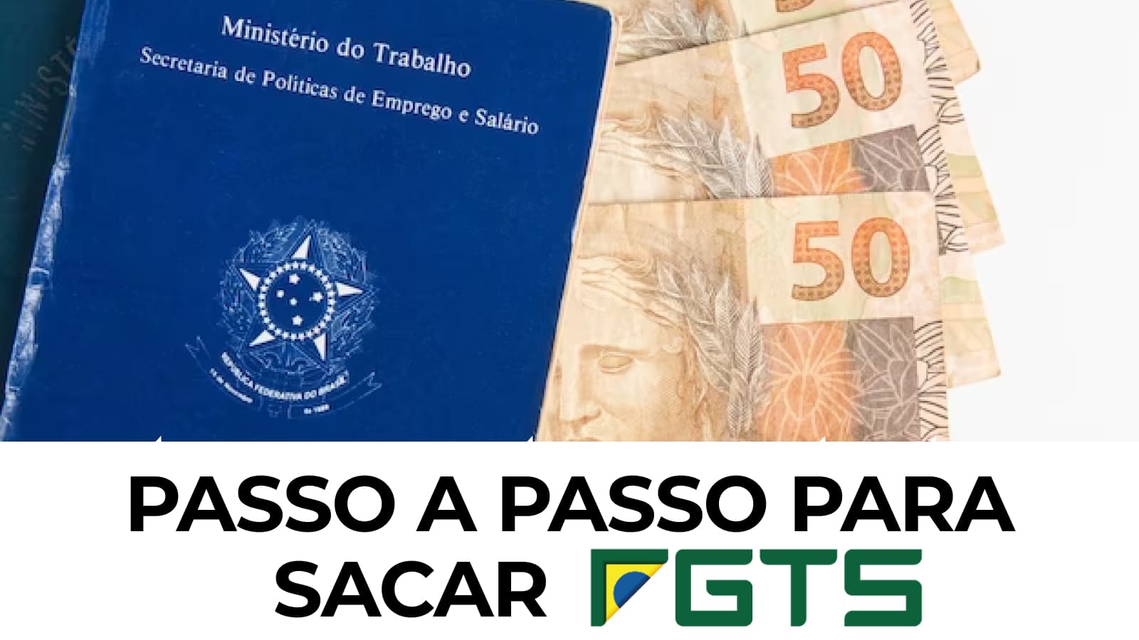 Como Sacar FGTS Veja O Passo A Passo